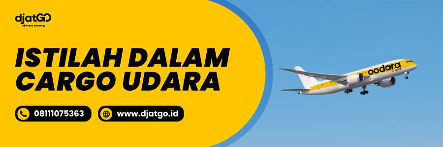 Istilah Dalam Cargo Udara