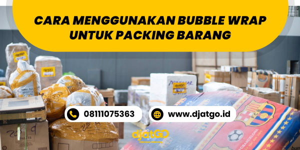 Cara Menggunakan Bubble Wrap