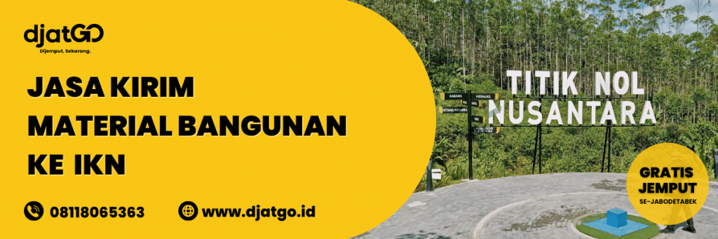 Kirim Material Bangunan ke IKN