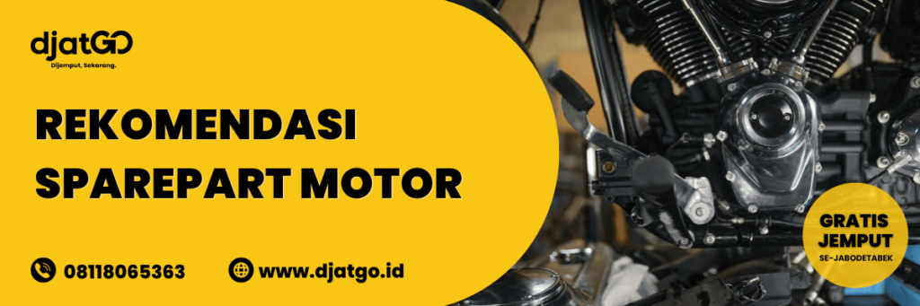Supplier Sparepart Motor Terlengkap