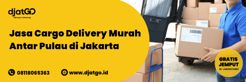 Jasa Cargo Delivery Termurah