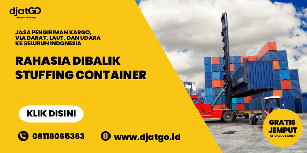 Rahasia Dibalik Stuffing Container