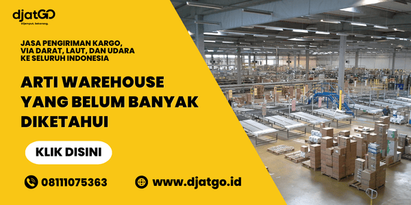 Arti Warehouse Yang Belum Banyak Diketahui