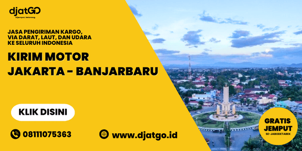 Kirim Motor Jakarta Banjarbaru
