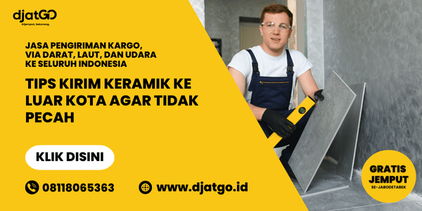 Kirim Keramik ke Luar Kota