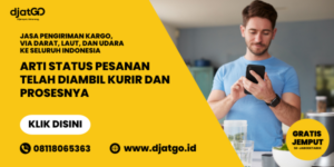 Status Pesanan Telah Diambil Kurir