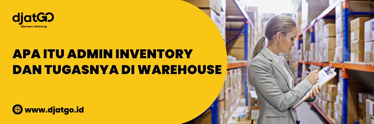 Apa Itu Admin Inventory