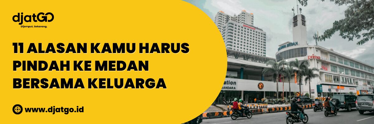 Pindah ke Medan