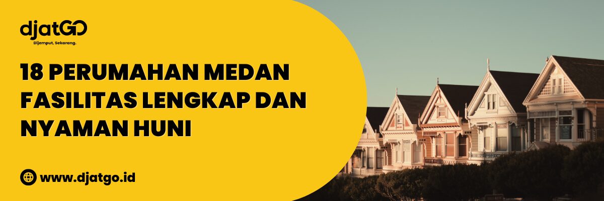 18 Perumahan Medan