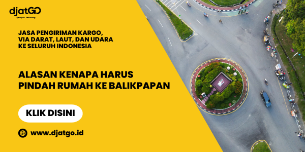 Alasan Kenapa Harus Pindah Rumah ke Balikpapan