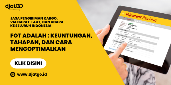 FOT Adalah _ Keuntungan, Tahapan, dan Cara Mengoptimalkan