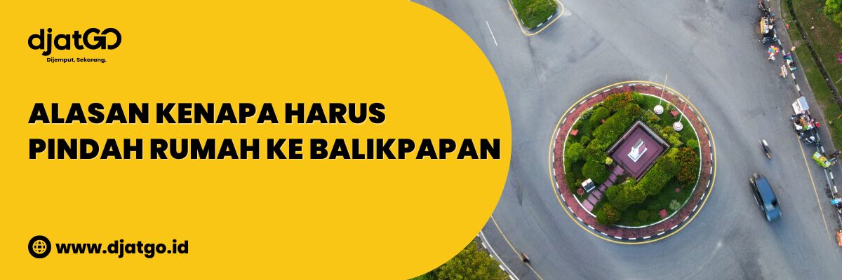 Pindah Rumah ke Balikpapan