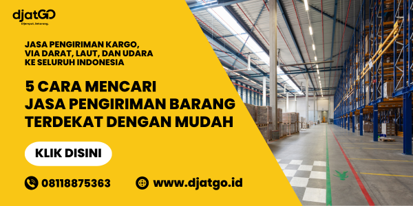 5 Cara Mencari Jasa Pengiriman Barang Terdekat dengan Mudah