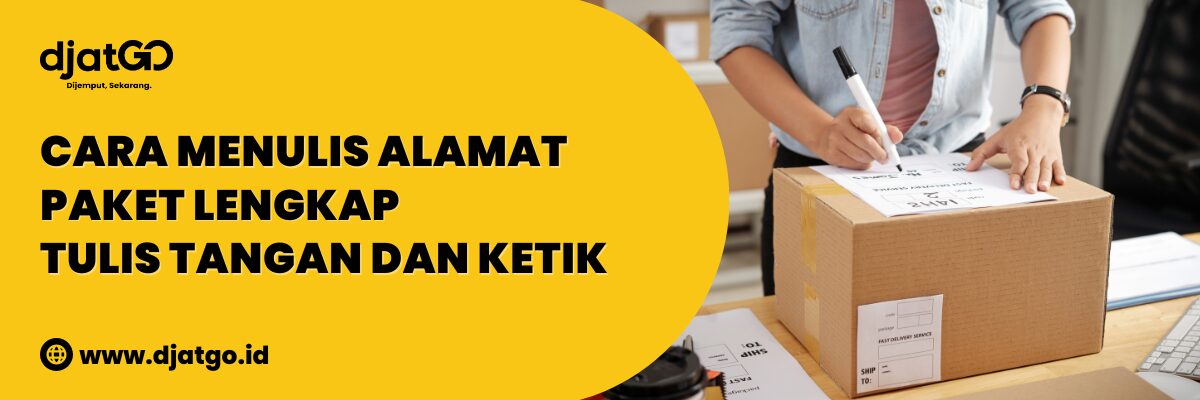 Cara Menulis Alamat Paket Lengkap Tulis Tangan dan Ketik