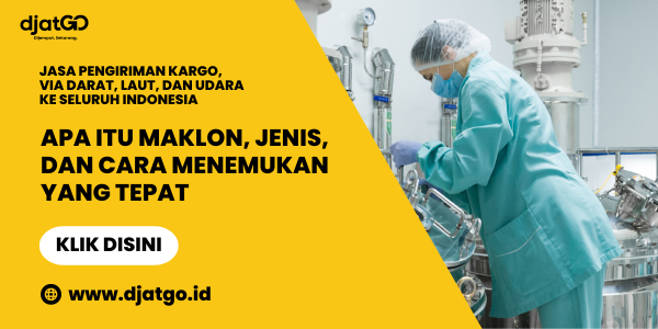 Apa Itu Maklon, Jenis, dan Cara Menemukan yang Tepat