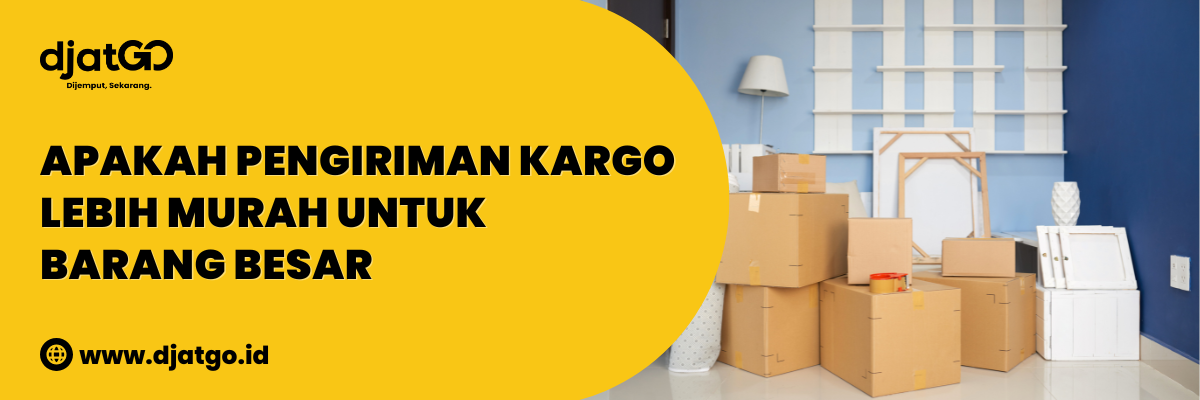 Apakah Pengiriman Kargo Lebih Murah untuk Barang Besar