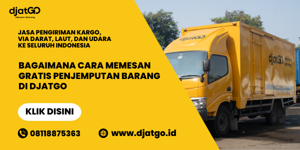 Bagaimana Cara Memesan Gratis Penjemputan Barang di Djatgo