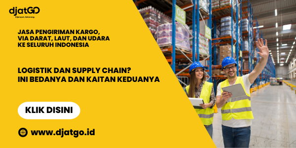 Logistik dan Supply Chain