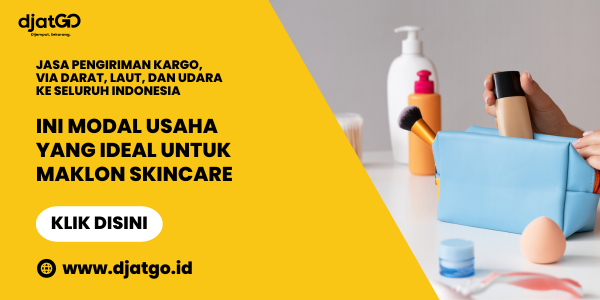 Ini Modal Usaha yang Ideal untuk Maklon Skincare (1)