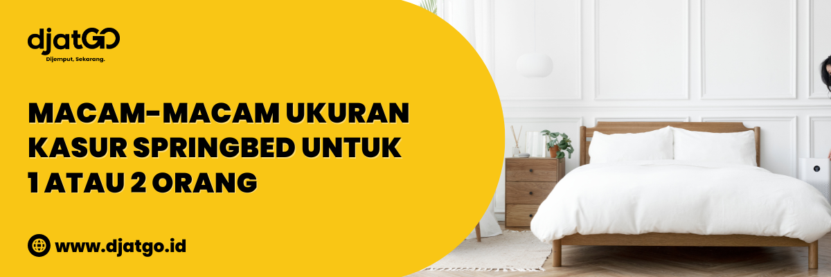 Macam macam Ukuran Kasur Springbed