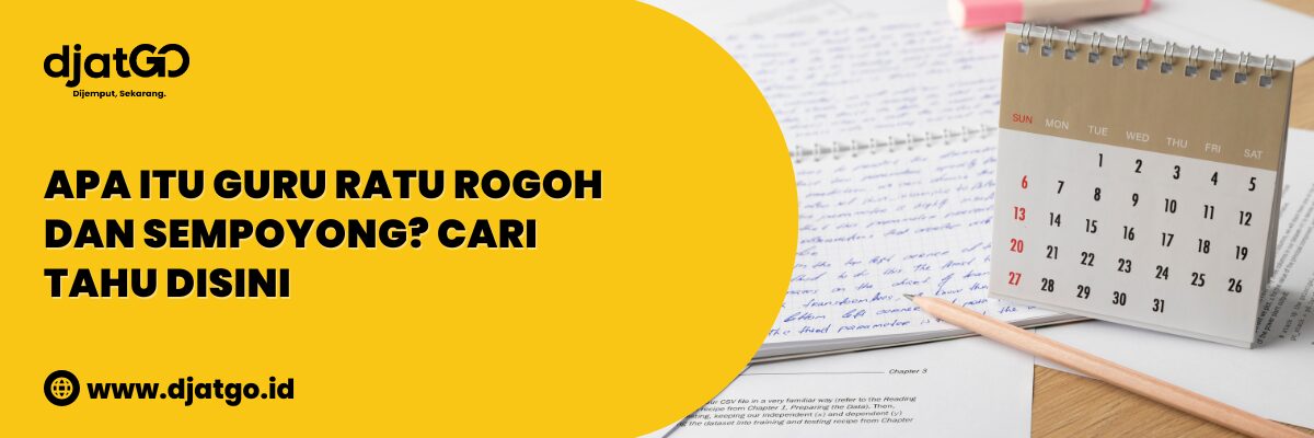 Apa Itu Guru Ratu Rogoh Sempoyong