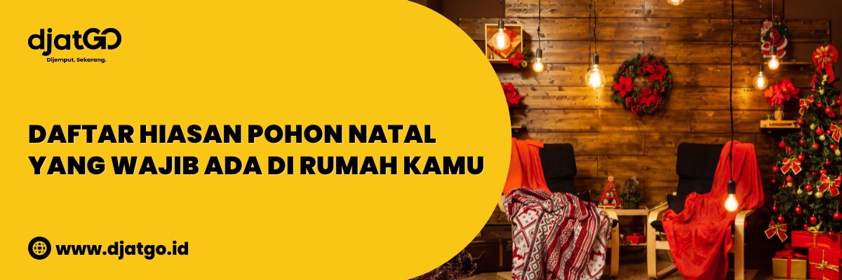Daftar Hiasan Pohon Natal Yang Wajib Ada Di Rumah Kamu