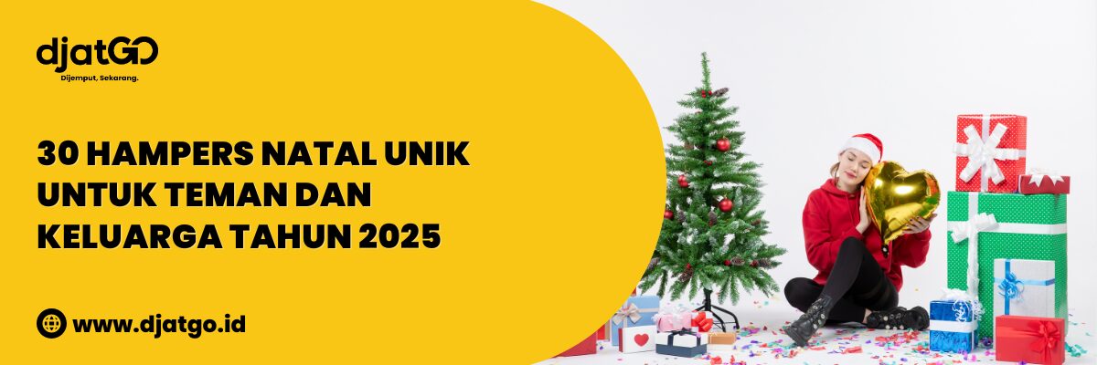 Hampers Natal Unik untuk Teman dan Keluarga