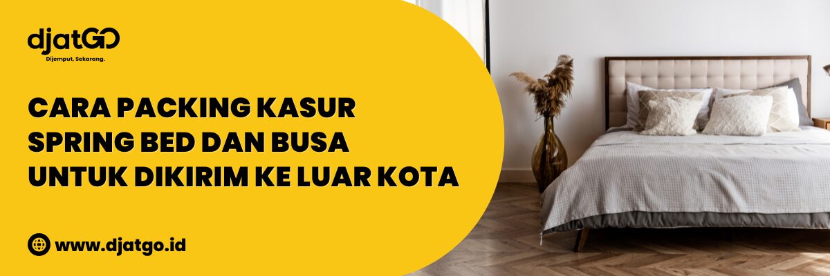 Packing Kasur Spring Bed dan Busa