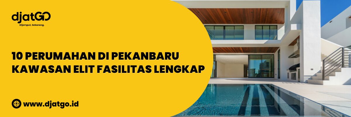 Perumahan di Pekanbaru Fasilitas Lengkap