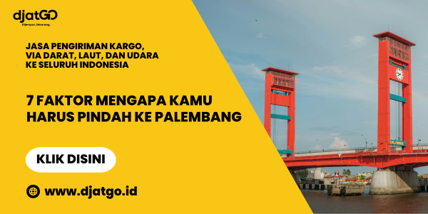7 Faktor Mengapa Kamu Harus Pindah ke Palembang