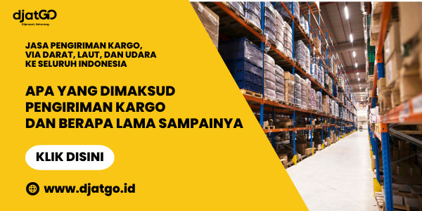 Apa yang Dimaksud Pengiriman Kargo dan Berapa Lama Sampainya