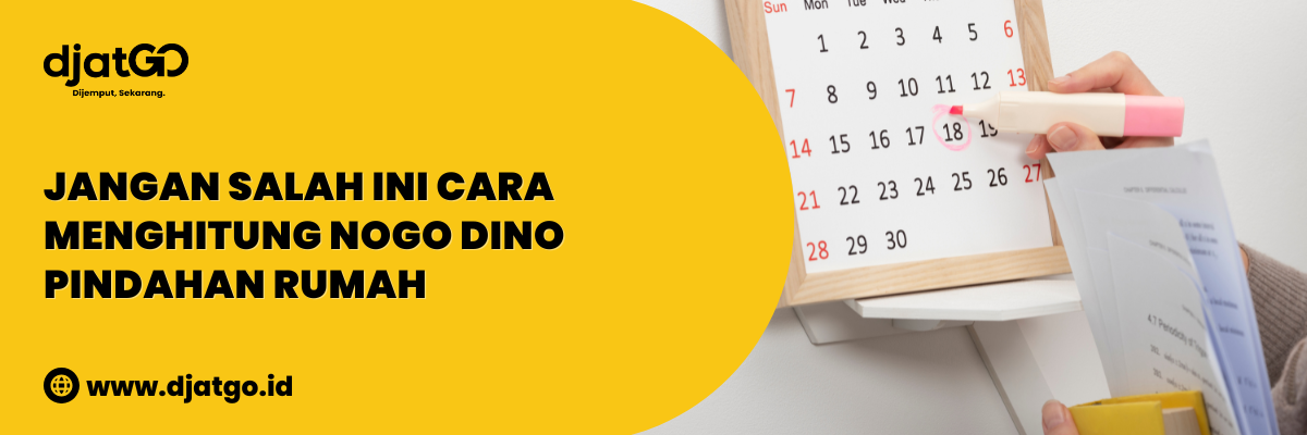Cara Menghitung Nogo Dino Pindahan Rumah