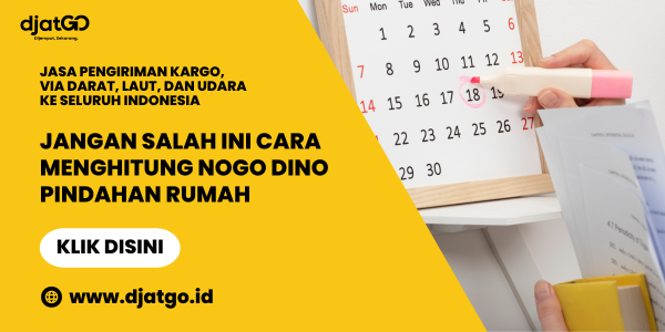 Jangan Salah Ini Cara Menghitung Nogo Dino Pindahan Rumah