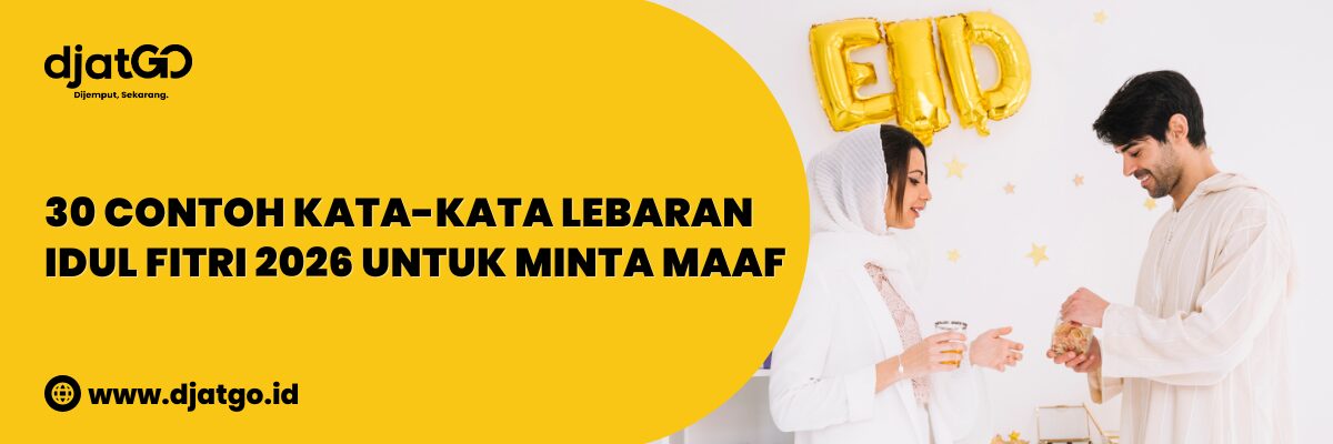 30 Contoh Kata kata Lebaran Idul Fitri 2026 untuk Minta Maaf