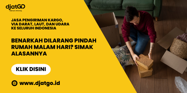 Benarkah Dilarang Pindah Rumah Malam Hari Simak Alasannya