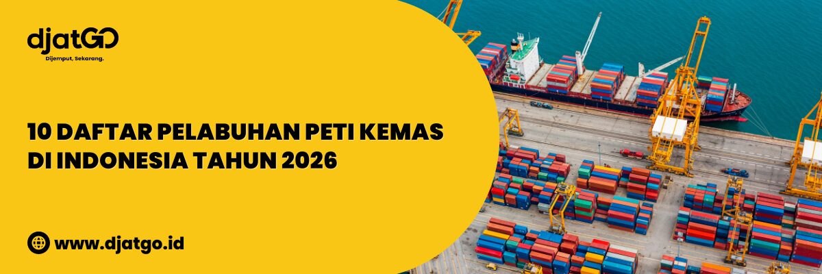 Daftar Pelabuhan Peti Kemas di Indonesia