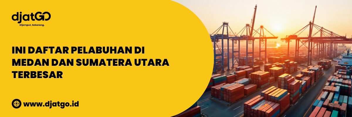Ini Daftar Pelabuhan di Medan dan Sumatera Utara