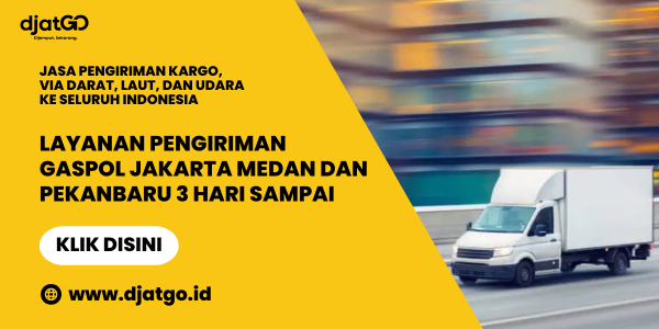 Layanan Pengiriman Gaspol Jakarta Medan dan Pekanbaru 3 Hari Sampai
