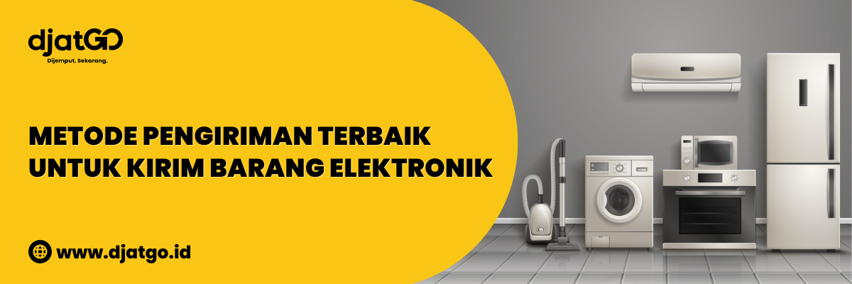 Metode Pengiriman Terbaik untuk Kirim Barang Elektronik (1)