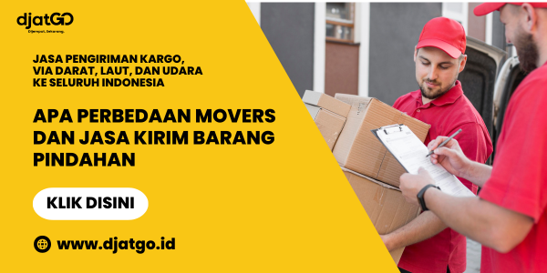Apa Perbedaan Movers dan Jasa Kirim Barang Pindahan