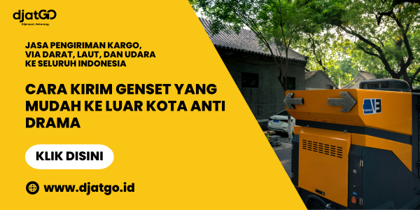 Cara Kirim Genset yang Mudah ke Luar Kota Anti Drama