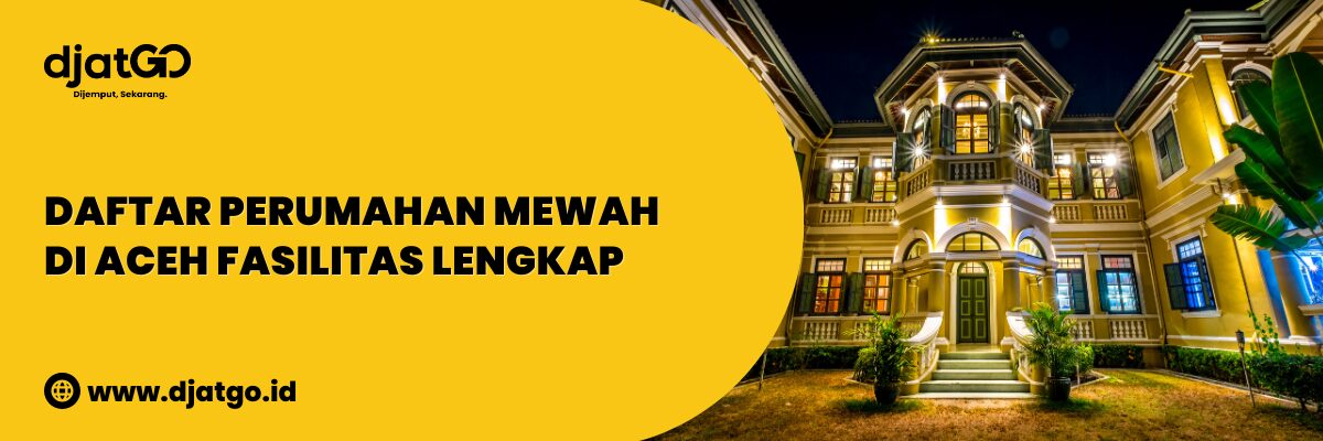 Daftar Perumahan Mewah di Aceh Fasilitas Lengkap (1)