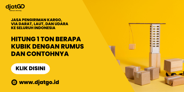 Hitung 1 Ton Berapa Kubik dengan Rumus dan Contohnya