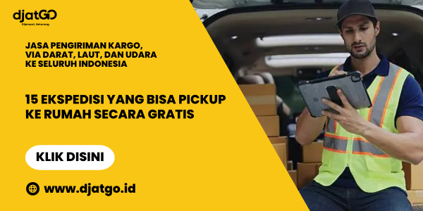 15 Ekspedisi yang Bisa Pickup ke Rumah Secara Gratis