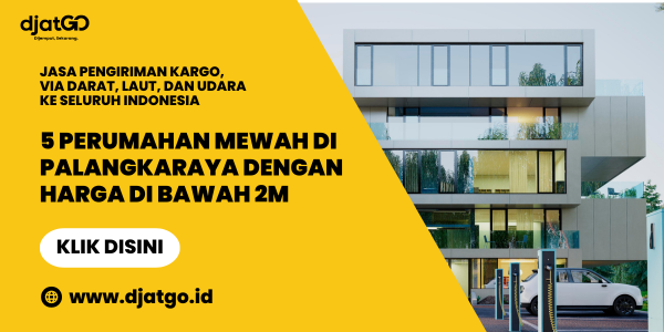 5 Perumahan Mewah di Palangkaraya dengan Harga di Bawah 2M