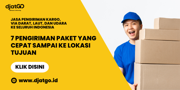 7 Pengiriman Paket yang Cepat Sampai ke Lokasi Tujuan