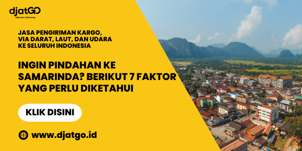 Ingin Pindahan ke Samarinda Berikut 7 Faktor yang Perlu Diketahui (1)