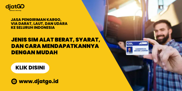 Jenis SIM Alat Berat, Syarat, dan Cara Mendapatkannya dengan Mudah (1)