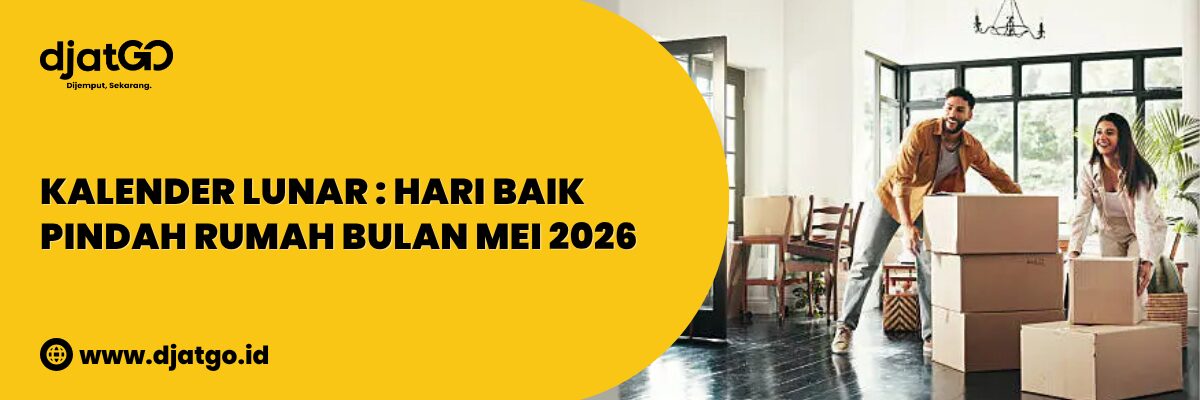 Kalender Lunar Hari Baik Pindah Rumah Bulan Mei 2026 (1)