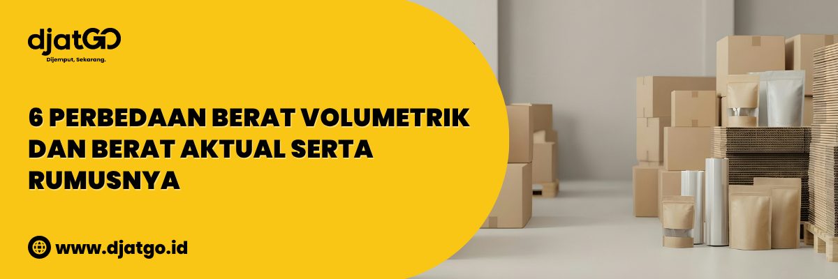 Perbedaan Berat Volumetrik dan Berat Aktual serta Rumusnya